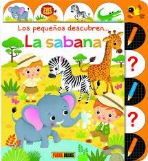 LA SABANA. PEQUEÑOS DESCUBREN | 9788413344591 | AA.VV. | Galatea Llibres | Librería online de Reus, Tarragona | Comprar libros en catalán y castellano online