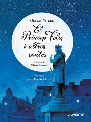 EL PRÍNCEP FELIÇ I ALTRES CONTES | 9788426146199 | WILDE, OSCAR | Galatea Llibres | Llibreria online de Reus, Tarragona | Comprar llibres en català i castellà online