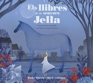ELS LLIBRES DE LA SENYORA JELLA | 9788426147042 | STINSON, KATHY | Galatea Llibres | Llibreria online de Reus, Tarragona | Comprar llibres en català i castellà online