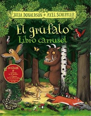 EL GRÚFALO. LIBRO CARRUSEL | 9788469629093 | DONALDSON, JULIA | Galatea Llibres | Librería online de Reus, Tarragona | Comprar libros en catalán y castellano online