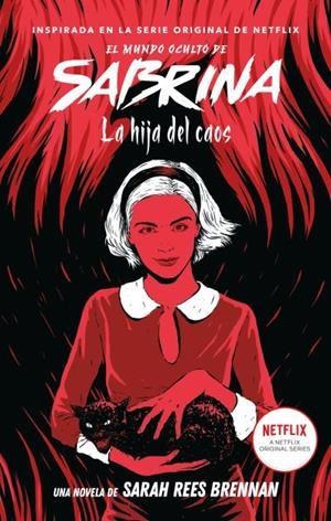 EL MUNDO OCULTO DE SABRINA 2: LA HIJA DEL CAOS  | 9788417854096 | REES BRENNAN, SARAH | Galatea Llibres | Llibreria online de Reus, Tarragona | Comprar llibres en català i castellà online