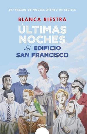 ÚLTIMAS NOCHES DEL EDIFICIO SAN FRANCISCO | 9788491893776 | RIESTRA, BLANCA | Galatea Llibres | Librería online de Reus, Tarragona | Comprar libros en catalán y castellano online