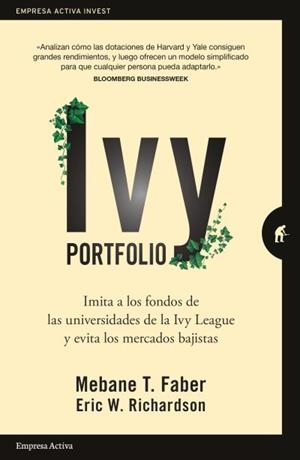IVY PORTFOLIO | 9788416997367 | FABER, MEBANE/RICHARDSON, ERIC | Galatea Llibres | Librería online de Reus, Tarragona | Comprar libros en catalán y castellano online