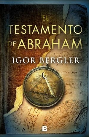 EL TESTAMENTO DE ABRAHAM | 9788466667821 | BERGLER, IGOR | Galatea Llibres | Llibreria online de Reus, Tarragona | Comprar llibres en català i castellà online