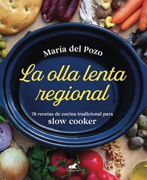 LA OLLA LENTA REGIONAL | 9788418045219 | DEL POZO, MARÍA | Galatea Llibres | Llibreria online de Reus, Tarragona | Comprar llibres en català i castellà online