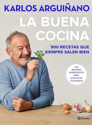 LA BUENA COCINA | 9788408234555 | ARGUIÑANO, KARLOS | Galatea Llibres | Llibreria online de Reus, Tarragona | Comprar llibres en català i castellà online