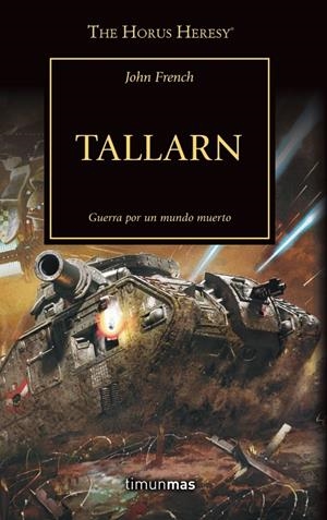 TALLARN THE HORUS HERESY Nº 45/54 | 9788445008270 | AA.VV | Galatea Llibres | Librería online de Reus, Tarragona | Comprar libros en catalán y castellano online