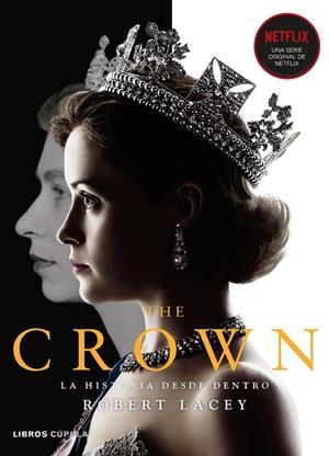THE CROWN VOL. I | 9788448027421 | LACEY, ROBERT | Galatea Llibres | Llibreria online de Reus, Tarragona | Comprar llibres en català i castellà online
