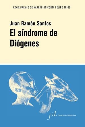 EL SINDROME DE DIOGENES | 9788417453596 | SANTOS, JUAN RAMÓN | Galatea Llibres | Llibreria online de Reus, Tarragona | Comprar llibres en català i castellà online