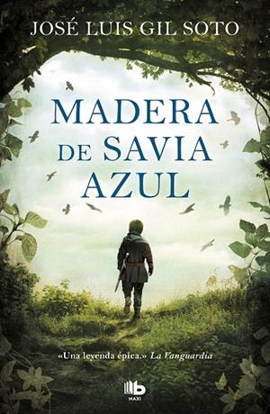 MADERA DE SAVIA AZUL | 9788413141275 | GIL SOTO, JOSÉ LUIS | Galatea Llibres | Llibreria online de Reus, Tarragona | Comprar llibres en català i castellà online