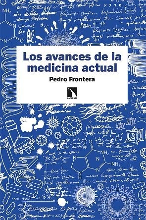 LOS AVANCES DE LA MEDICINA ACTUAL | 9788413520971 | FRONTERA, PEDRO | Galatea Llibres | Llibreria online de Reus, Tarragona | Comprar llibres en català i castellà online
