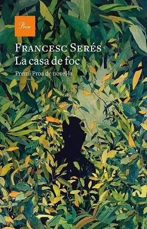 LA CASA DE FOC | 9788475888583 | SERÉS, FRANCESC | Galatea Llibres | Llibreria online de Reus, Tarragona | Comprar llibres en català i castellà online