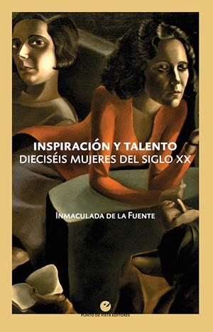 INSPIRACIÓN Y TALENTO | 9788418322068 | DE LA FUENTE, INMACULADA | Galatea Llibres | Librería online de Reus, Tarragona | Comprar libros en catalán y castellano online