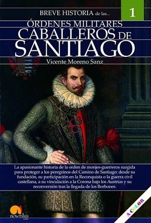 BREVE HISTORIA DE CABALLEROS DE SANTIAGO | 9788413051222 | MORERO SANZ, VICENTE | Galatea Llibres | Llibreria online de Reus, Tarragona | Comprar llibres en català i castellà online