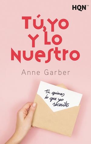 TU YO Y LO NUESTRO | 9788413486673 | GARBER, ANNE | Galatea Llibres | Llibreria online de Reus, Tarragona | Comprar llibres en català i castellà online