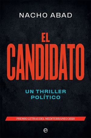 EL CANDIDATO | 9788491649410 | ABAD, NACHO | Galatea Llibres | Llibreria online de Reus, Tarragona | Comprar llibres en català i castellà online