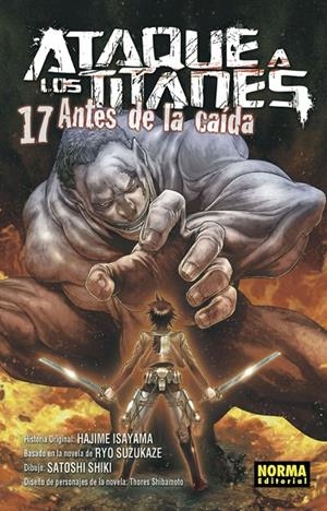 ATAQUE A LOS TITANES ANTES DE LA CAIDA 17 | 9788467942422 | ISAYAMA, HAJIME | Galatea Llibres | Librería online de Reus, Tarragona | Comprar libros en catalán y castellano online