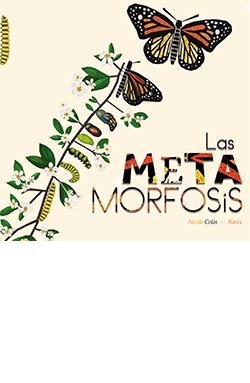 LAS METAMORFOSIS | 9788417452995 | NICOLE COLAS DES FRANCS | Galatea Llibres | Llibreria online de Reus, Tarragona | Comprar llibres en català i castellà online