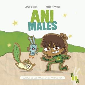 ANIMALES | 9788426732156 | URRA, JAVIER/PABÓN, ANDRÉS | Galatea Llibres | Llibreria online de Reus, Tarragona | Comprar llibres en català i castellà online