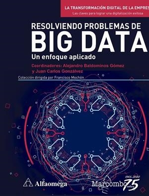 RESOLVIENDO PROBLEMAS DE BIG DATA | 9788426732132 | VARIOS AUTORES | Galatea Llibres | Llibreria online de Reus, Tarragona | Comprar llibres en català i castellà online