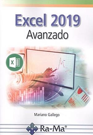 EXCEL 2019 AVANZADO | 9788418551000 | GALLEGO, MARIANO | Galatea Llibres | Llibreria online de Reus, Tarragona | Comprar llibres en català i castellà online