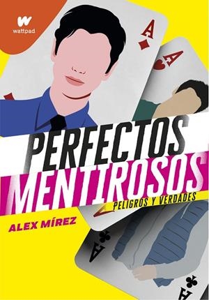 PERFECTOS MENTIROSOS 2 | 9788418318351 | MIREZ, ALEX | Galatea Llibres | Librería online de Reus, Tarragona | Comprar libros en catalán y castellano online