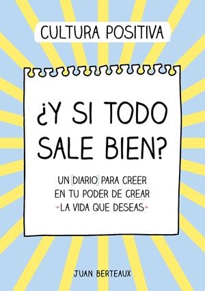 Y SI TODO SALE BIEN? | 9788418057854 | BERTEAUX, JUAN | Galatea Llibres | Librería online de Reus, Tarragona | Comprar libros en catalán y castellano online