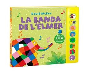 LA BANDA DE L'ELMER | 9788448855390 | MCKEE, DAVID | Galatea Llibres | Librería online de Reus, Tarragona | Comprar libros en catalán y castellano online