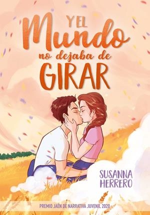 Y EL MUNDO NO DEJABA DE GIRAR | 9788418057564 | HERRERO, SUSANNA | Galatea Llibres | Llibreria online de Reus, Tarragona | Comprar llibres en català i castellà online