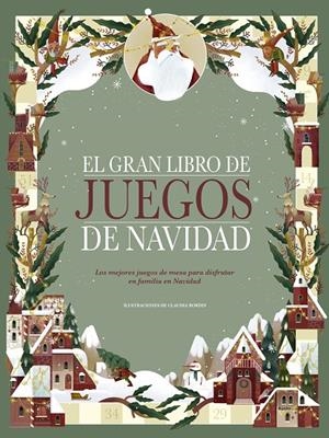 EL GRAN LIBRO DE JUEGOS DE NAVIDAD | 9788448856564 | BORDIN, CLAUDIA | Galatea Llibres | Llibreria online de Reus, Tarragona | Comprar llibres en català i castellà online