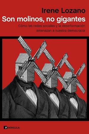 SON MOLINOS, NO GIGANTES | 9788499429519 | LOZANO, IRENE | Galatea Llibres | Librería online de Reus, Tarragona | Comprar libros en catalán y castellano online