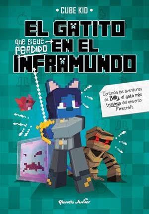 EL GATITO QUE SIGUE PERDIDO EN EL INFRAMUNDO | 9788408234395 | CUBE KID | Galatea Llibres | Librería online de Reus, Tarragona | Comprar libros en catalán y castellano online