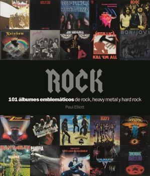 ROCK. 101 ÁLBUMES EMBLEMÁTICOS DE ROCK | 9788418075995 | ELLIOTT, PAUL | Galatea Llibres | Librería online de Reus, Tarragona | Comprar libros en catalán y castellano online
