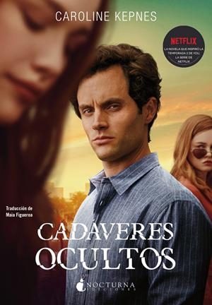 CADÁVERES OCULTOS | 9788417834852 | KEPNES, CAROLINE | Galatea Llibres | Llibreria online de Reus, Tarragona | Comprar llibres en català i castellà online