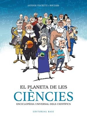 EL PLANETA DE LES CIÈNCIES | 9788417759797 | FISCHETTI, ANTONIO | Galatea Llibres | Llibreria online de Reus, Tarragona | Comprar llibres en català i castellà online