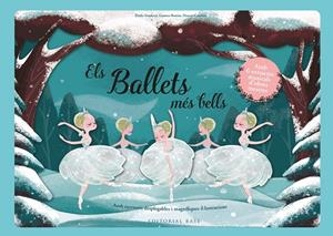 ELS BALLETS MÉS BELLS | 9788417759704 | Galatea Llibres | Librería online de Reus, Tarragona | Comprar libros en catalán y castellano online