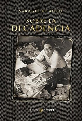 SOBRE LA DECADENCIA | 9788417419547 | ANGO,SAKAGUCHI | Galatea Llibres | Llibreria online de Reus, Tarragona | Comprar llibres en català i castellà online