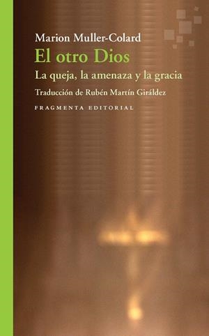 EL OTRO DIOS | 9788417796365 | MULLER-COLARD, MARION | Galatea Llibres | Llibreria online de Reus, Tarragona | Comprar llibres en català i castellà online