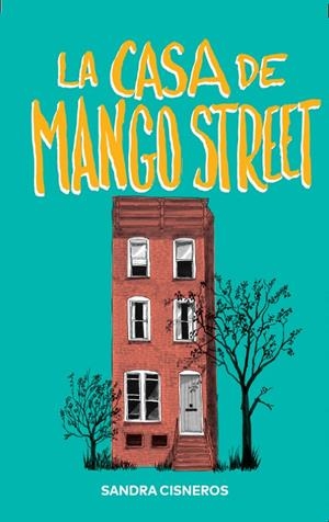 LA CASA DE MANGO STREET | 9788412209761 | CISNEROS, SANDRA | Galatea Llibres | Librería online de Reus, Tarragona | Comprar libros en catalán y castellano online