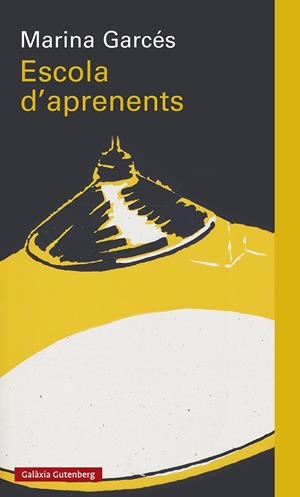 ESCOLA D'APRENENTS | 9788418218422 | GARCÉS, MARINA | Galatea Llibres | Llibreria online de Reus, Tarragona | Comprar llibres en català i castellà online
