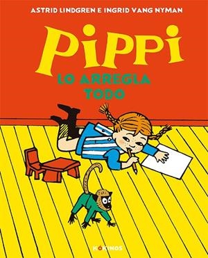 PIPPI LO ARREGLA TODO | 9788417742324 | LINDGREN, ASTRID | Galatea Llibres | Librería online de Reus, Tarragona | Comprar libros en catalán y castellano online