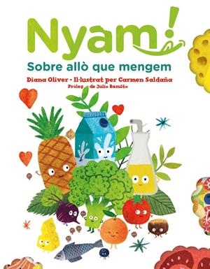 NYAM. SOBRE ALLÒ QUE MENGEM | 9788417497651 | OLIVER, DIANA | Galatea Llibres | Llibreria online de Reus, Tarragona | Comprar llibres en català i castellà online