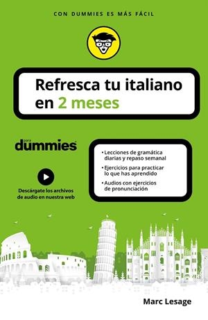 REFRESCA TU ITALIANO EN 2 MESES PARA DUMMIES | 9788432906268 | LESAGE, MARC | Galatea Llibres | Librería online de Reus, Tarragona | Comprar libros en catalán y castellano online