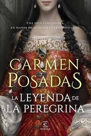 LA LEYENDA DE LA PEREGRINA | 9788467060270 | POSADAS, CARMEN | Galatea Llibres | Llibreria online de Reus, Tarragona | Comprar llibres en català i castellà online