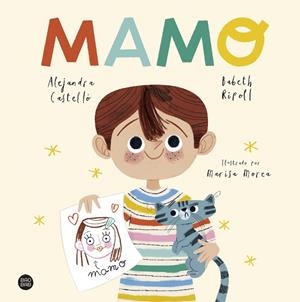 MAMO | 9788408229971 | CASTELLÓ, ALEJANDRA / BABETH RIPOLL | Galatea Llibres | Librería online de Reus, Tarragona | Comprar libros en catalán y castellano online