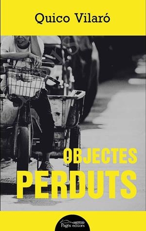 OBJECTES PERDUTS | 9788413032061 | VILARÓ CASALINAS, QUICO | Galatea Llibres | Llibreria online de Reus, Tarragona | Comprar llibres en català i castellà online