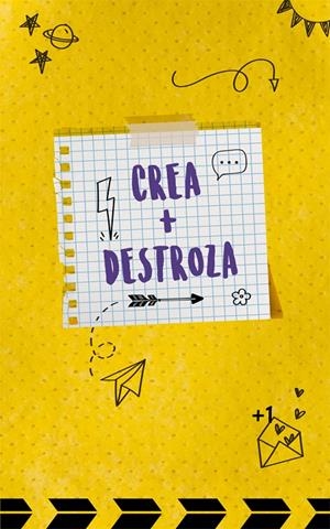 CREA + DESTROZA | 9788418253065 | Galatea Llibres | Librería online de Reus, Tarragona | Comprar libros en catalán y castellano online