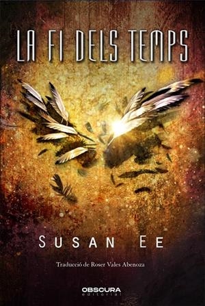 LA FI DELS TEMPS | 9788412198836 | EE, SUSAN | Galatea Llibres | Llibreria online de Reus, Tarragona | Comprar llibres en català i castellà online