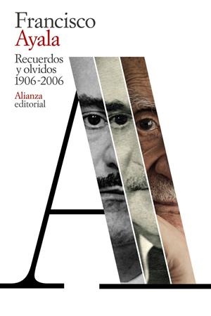 RECUERDOS Y OLVIDOS (1906-2006) | 9788491819059 | AYALA, FRANCISCO | Galatea Llibres | Llibreria online de Reus, Tarragona | Comprar llibres en català i castellà online