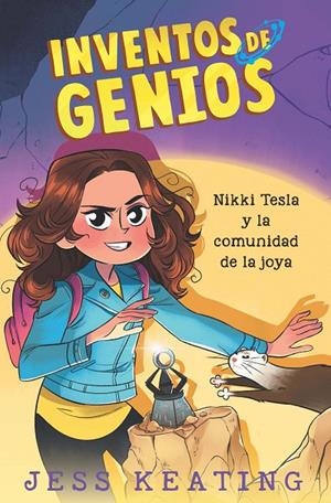 NIKKI TESLA Y LA COMUNIDAD DE LA JOYA | 9788468349251 | KEATING, JESS | Galatea Llibres | Librería online de Reus, Tarragona | Comprar libros en catalán y castellano online